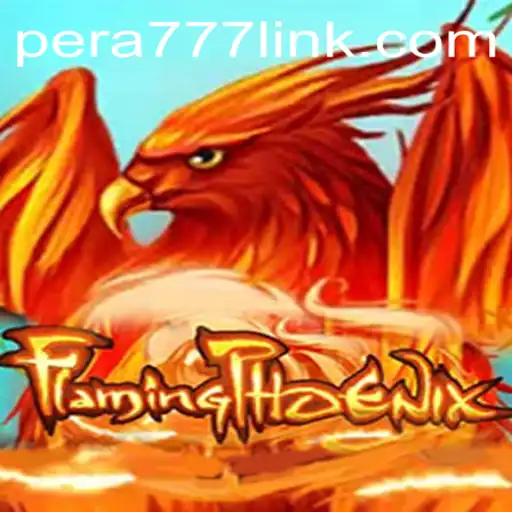 Discover the Enchantment of FlamingPhoenix: Dive into the World of Pera777