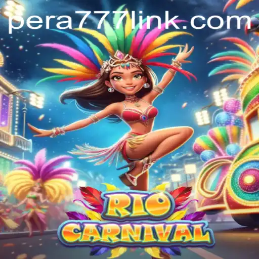Exploring the Vibrant World of RioCarnival with Pera777