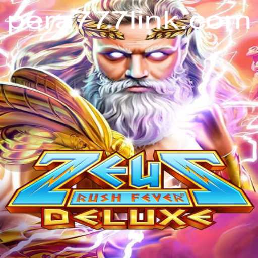 Exploring ZeusRushFeverDeluxe: A Thrilling Journey into the Realm of Ancient Gods